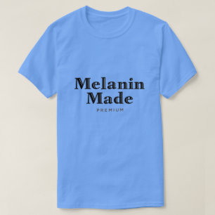 T-Shirt Fabriqué Melanin