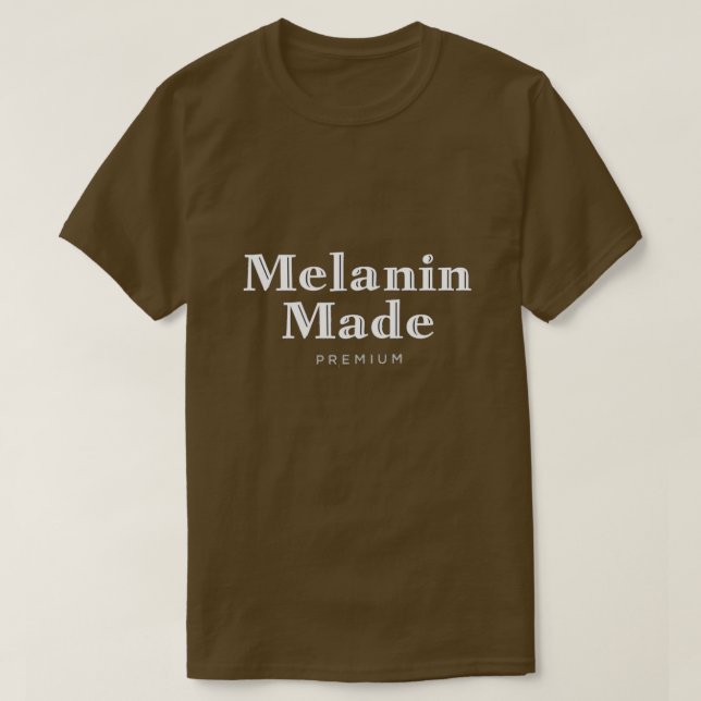 T-Shirt Fabriqué Melanin (Design devant)