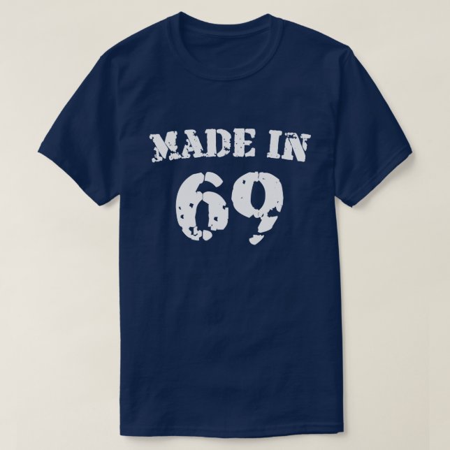 T-shirt Fabriquée En 1969 (Design devant)