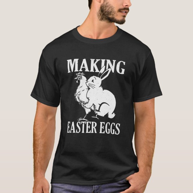 T-shirt Fabriquer des œufs de Pâques Lapin de Pâques gross (Devant)