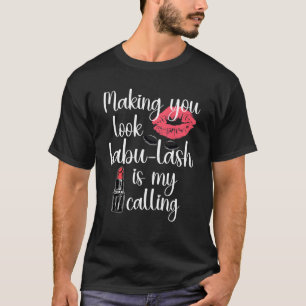 T-shirt Fabu Lash, artiste en lash, pour maquilleur