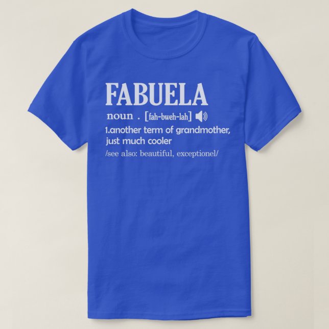T-shirt Fabuela Définition Funny Grand-mère Mères Jour Cad (Design devant)
