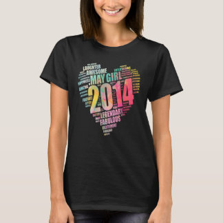 T-shirt Fabuleuse May Girl 2014 Awesome Big Heart 8e Naiss