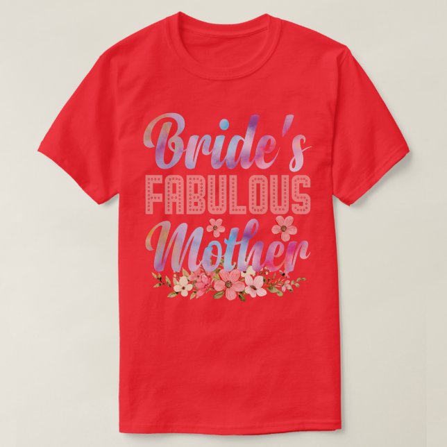 T-shirt Fabuleuse mère de mariée heureux mariée mère Maria (Design devant)