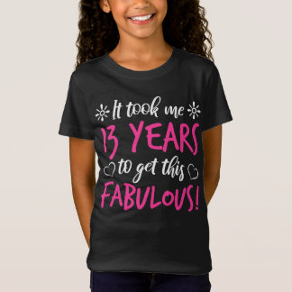 T-Shirt Fabuleux 13e anniversaire