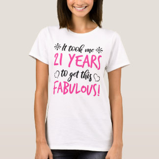 T-shirt Fabuleux 21e anniversaire