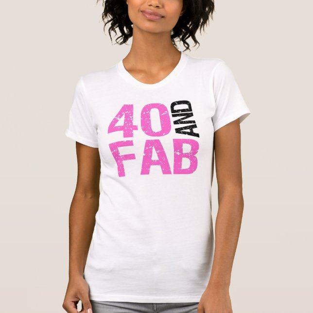 T-shirt Fabuleux 40e anniversaire (Devant)