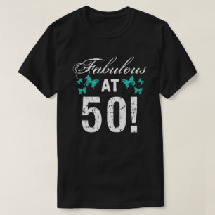 T-shirt Fabuleux 50e anniversaire pour elle