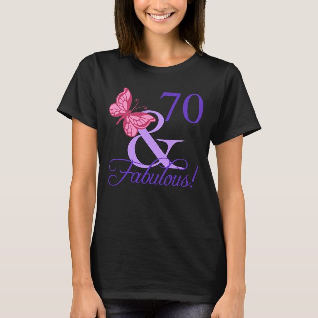 T-shirt Fabuleux 70e anniversaire pour les femmes (Devant)