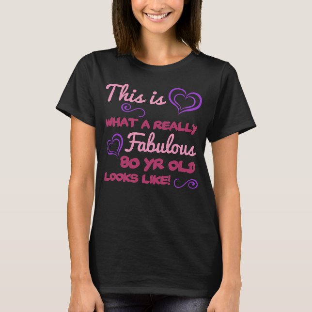 T-shirt Fabuleux 80e anniversaire pour les femmes (Devant)