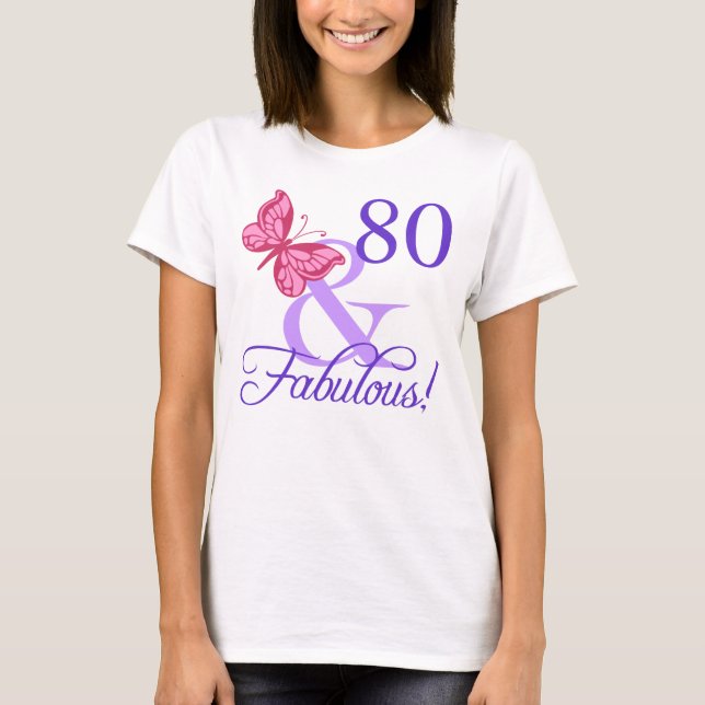 T-shirt Fabuleux 80e anniversaire pour les femmes (Devant)