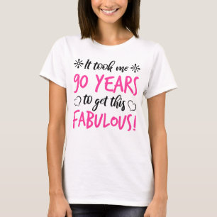 T-shirt Fabuleux 90e anniversaire