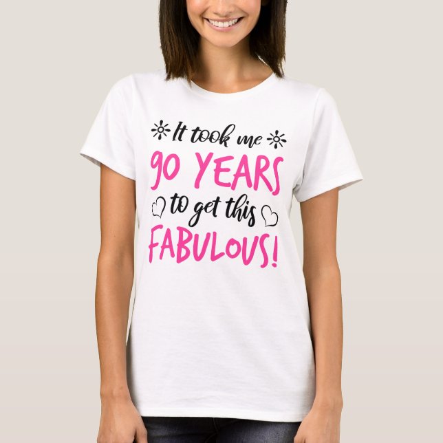 T-shirt Fabuleux 90e anniversaire (Devant)