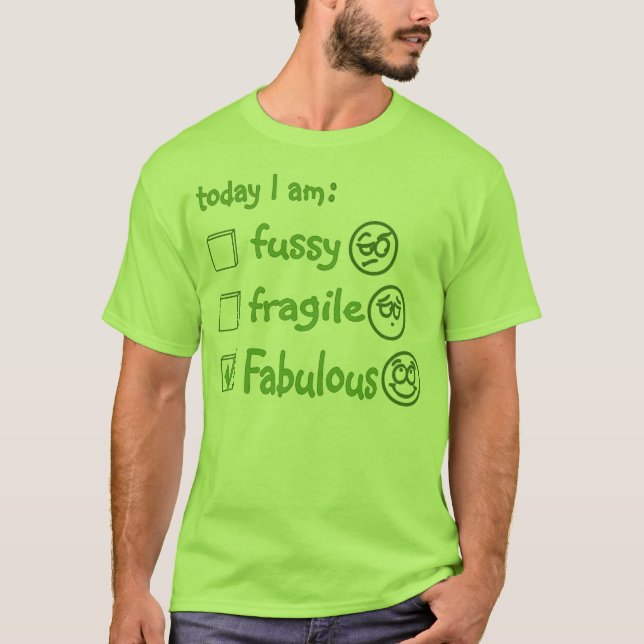 T-SHIRT FABULEUX AUJOURD'HUI (Devant)