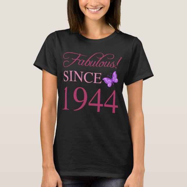 T-shirt Fabuleux depuis 1944 80e anniversaire (Devant)