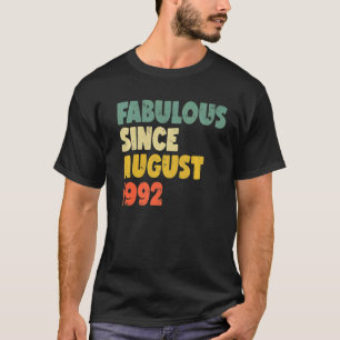 T-shirt Fabuleux depuis août 1992 Garçon fille homme femme