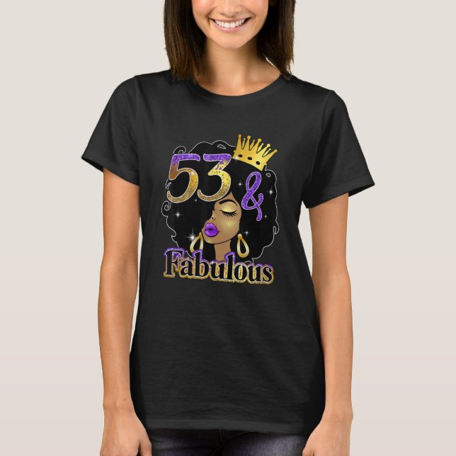 T-shirt Fabuleux et 53 Afro Black Queen Melanin Anniversai (Devant)