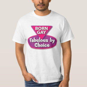 T-shirt Fabuleux gai né par choix