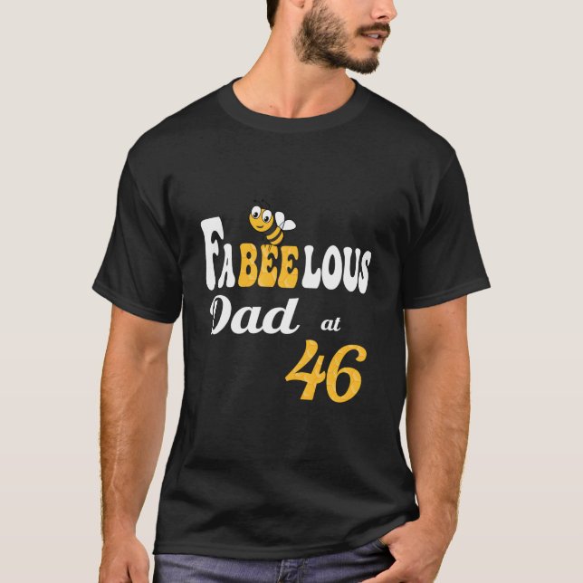 T-shirt Fabulous Fabeelous Dad Bee Honeycomb Daddy 46Th B- (Devant)