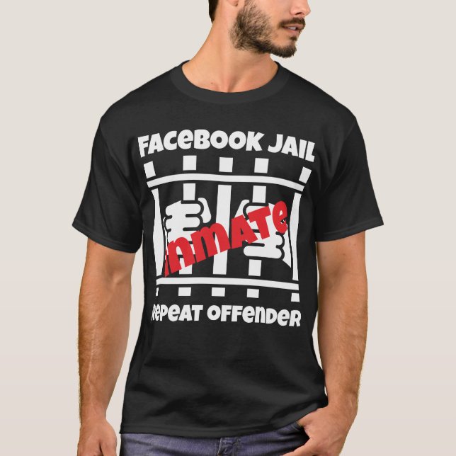 T-shirt Facebook Prisonnier récidiviste (Devant)