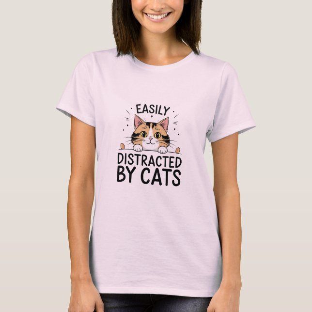 T-shirt Facile à distraire par les chats - Drôle Amoureux  (Devant)