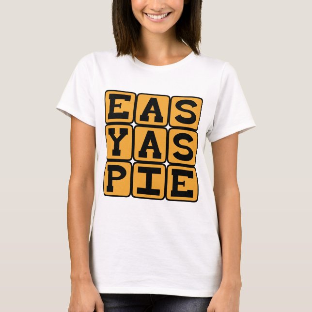 T-shirt Facile comme tout, Très simple (Devant)