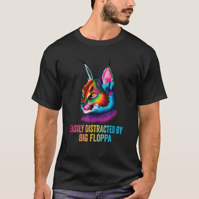 T-shirt Facilement Distrait Par Big Floppa Big Meme Caraca (Devant)