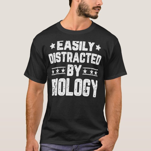 T-shirt Facilement Distrait Par Biologie Biologie Biologie (Devant)
