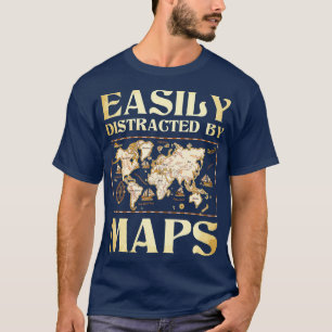T-shirt Facilement Distrait Par Cartes Cartographie Géogra