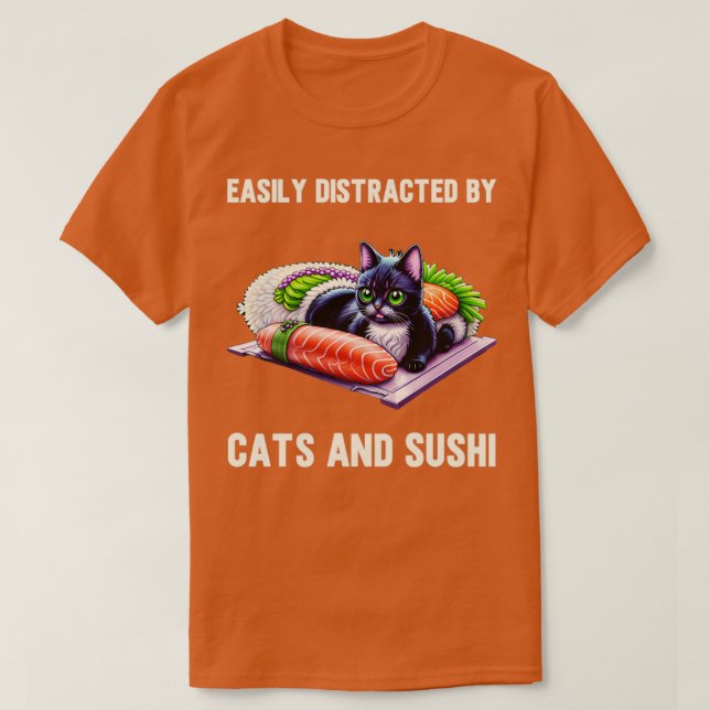 T-shirt Facilement Distrait Par Chats et Sushi Sushi Funny (Design devant)