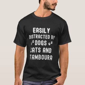 T-shirt Facilement Distrait Par Chiens Chats Tamboura Joua