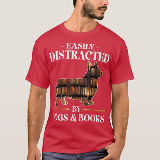T-shirt Facilement Distrait Par Chiens & Livres Corgi Chie