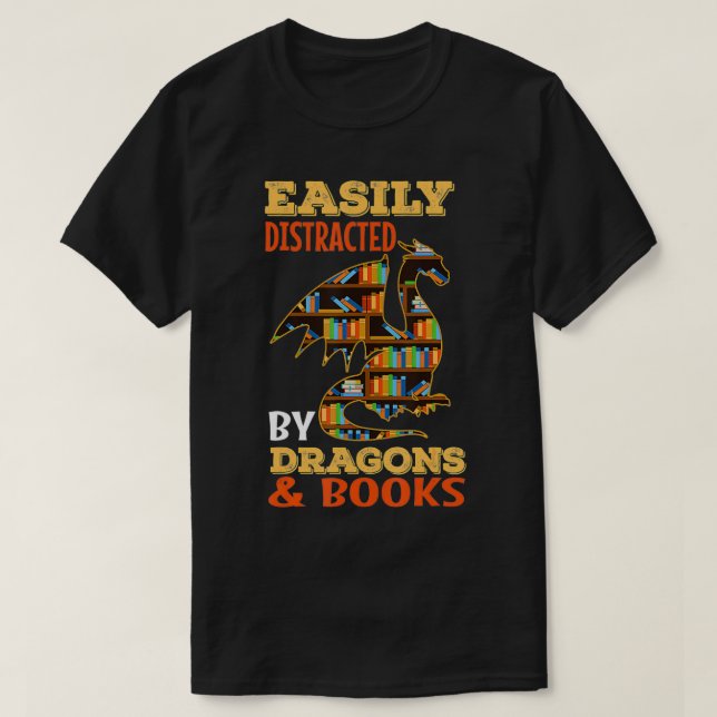 T-shirt Facilement Distrait Par Dragons Et Livres Dragon L (Design devant)