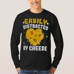 T-shirt Facilement Distrait Par Fromage Fromage Fromage Fo