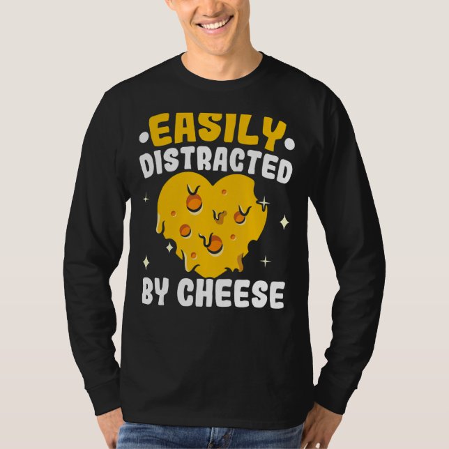 T-shirt Facilement Distrait Par Fromage Fromage Fromage Fo (Devant)