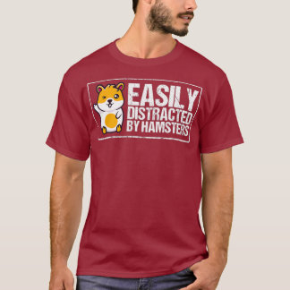 T-shirt Facilement Distrait Par Hamsters Cadeau Drôle Hams