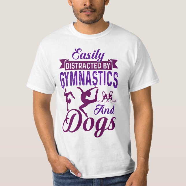 T-shirt Facilement distrait par la gymnastique et les chie (Devant)
