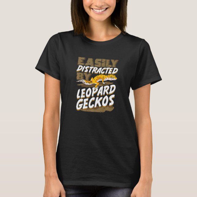 T-shirt Facilement Distrait Par Leopard Geckos 1 (Devant)