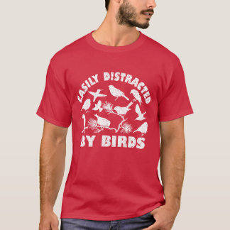 T-shirt Facilement distrait par les amis des oiseaux ami