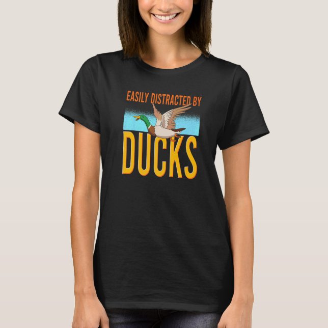 T-shirt Facilement Distrait Par Les Canards Volant Chasse  (Devant)