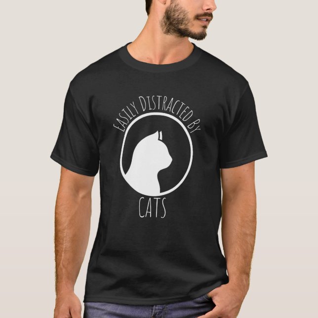 T-shirt Facilement Distrait Par Les Chats (Devant)