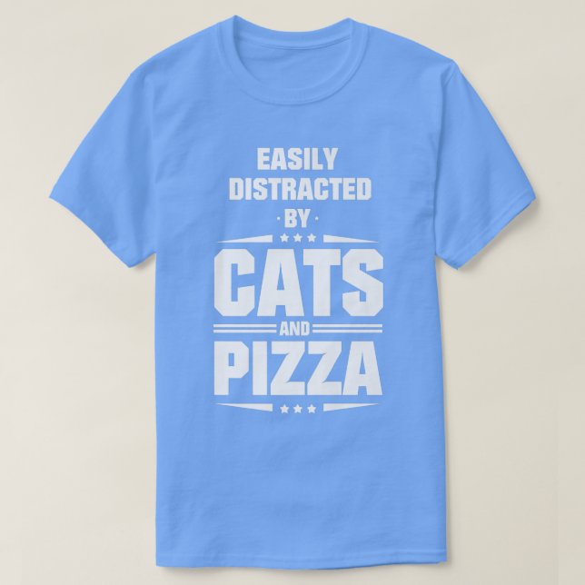 T-shirt Facilement Distrait Par Les Chats Et La Pizza Prem (Design devant)
