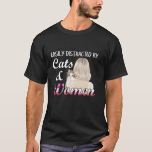 T-shirt Facilement Distrait Par Les Chats Et Les Femmes Dr