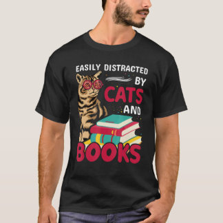 T-shirt Facilement distrait par les chats et les livres Ch