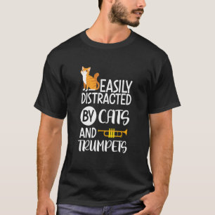 T-shirt Facilement Distrait Par Les Chats Et Les Trompette