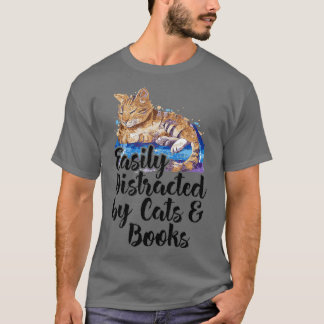 T-shirt Facilement distrait par les chats et livres pour A