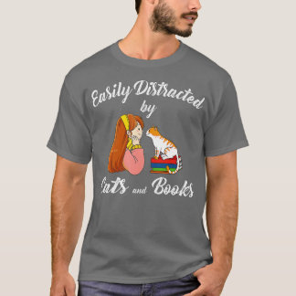 T-shirt Facilement distrait par les chats et livres pour l