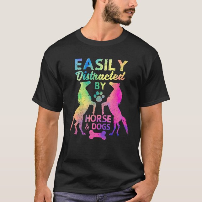 T-shirt Facilement Distrait Par Les Chevaux Et Chiens Drôl (Devant)