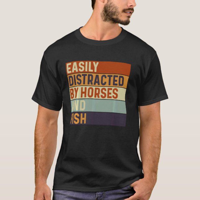 T-shirt Facilement distrait par les chevaux et les poisson (Devant)