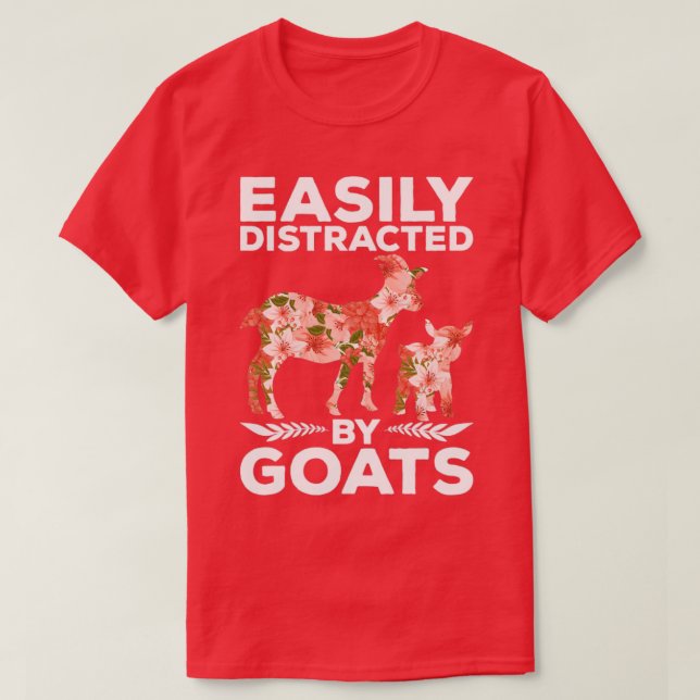 T-shirt Facilement Distrait Par Les Chèvres (Design devant)